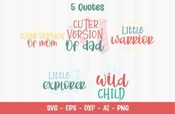 Cute Kid Quotes Graphics for Crafts and Creative Projects