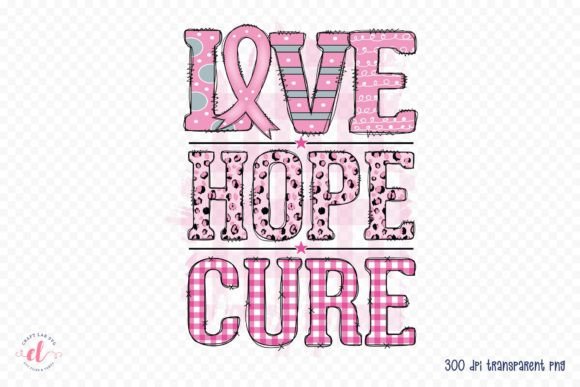Love Hope Cure Sublimation Design PNG for Graphics and Crafts