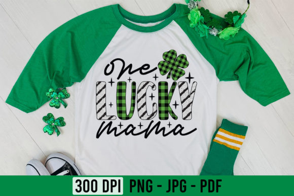 One Lucky Mama St Patrick’s Day PNG - A Versatile Graphic for Crafts and Marketing