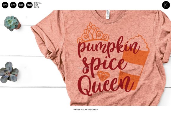 Pumpkin Spice Queen Graphics for Fall Crafts