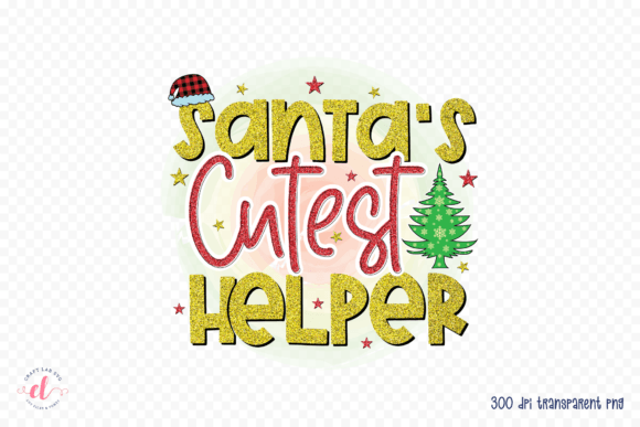 Santa's Cutest Helper PNG for Crafts and Graphics